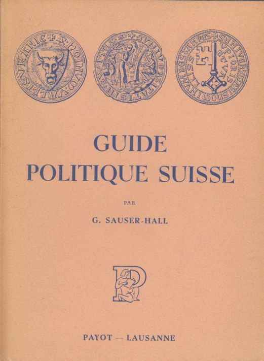 guide de la politique suisse sauser-hall g.
